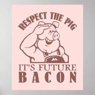 Farbposter "PIG TO BACON" Poster