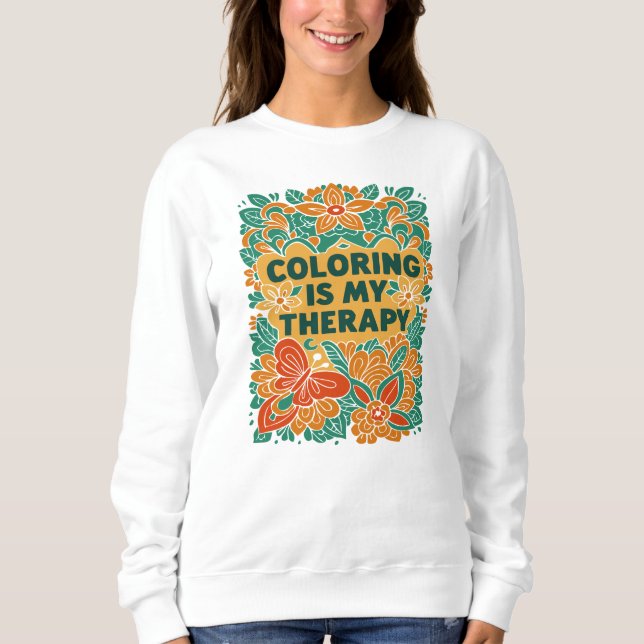 Farbtherapie - Funny Relaxation Sweatshirt (Vorderseite)