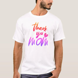 Farbverlauf Vielen Dank Mama T-Shirt