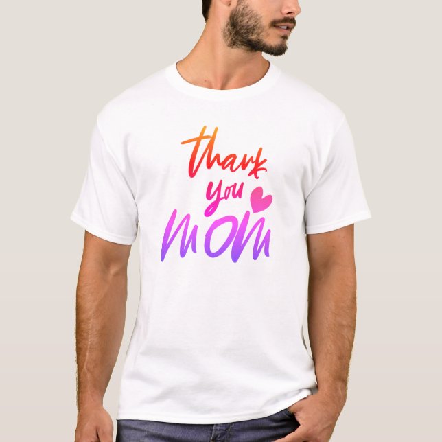 Farbverlauf Vielen Dank Mama T-Shirt (Vorderseite)