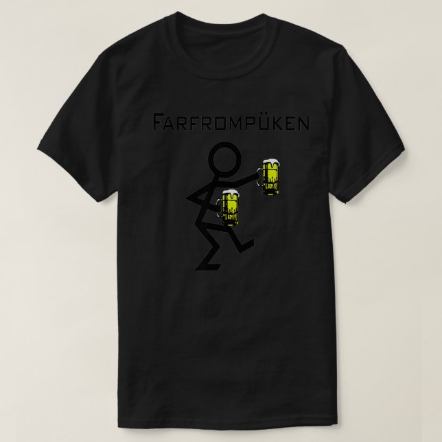 Farfrompuken Funny German Drinks T-Shirt (Design vorne)