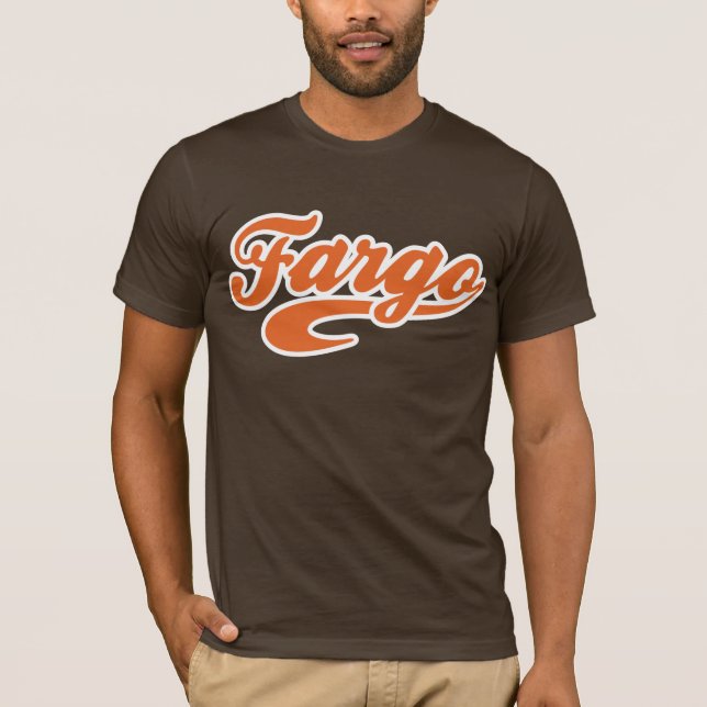 Fargo, North Dakota T-Shirt (Vorderseite)