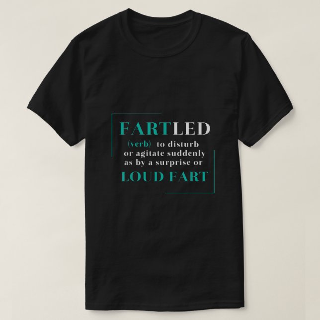 Farled Furz Rude Offensive Farting1366 T-Shirt (Design vorne)