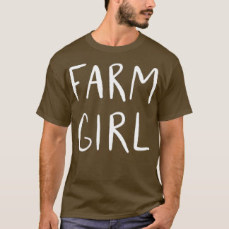 Farm Girl Mother Mama Farm Lady T-Shirt