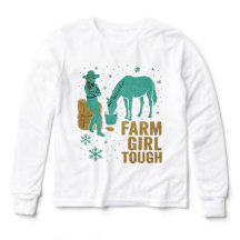 Farm Girl Tough Long Sleeve – Western Horse Shirt 