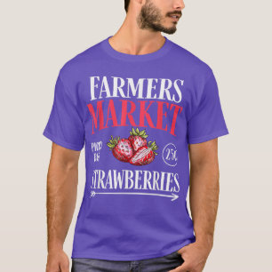 Farm Market Garden Erdbeeren Bauer Köstlich für T-Shirt