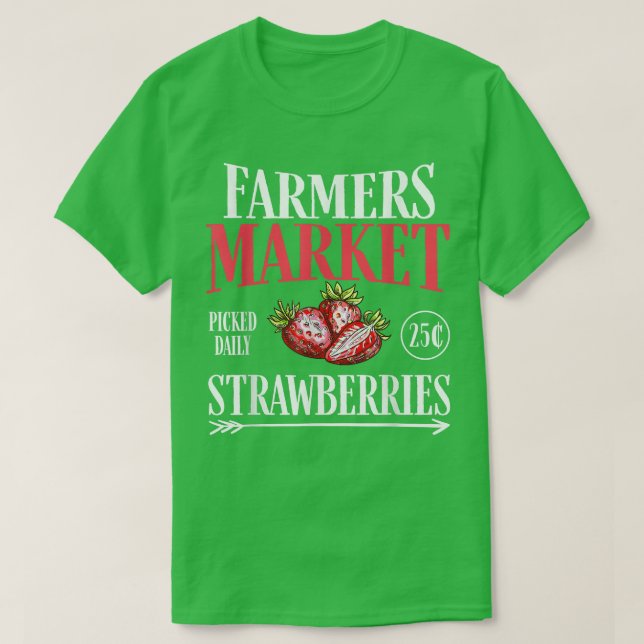 Farm Market Garden Erdbeeren Bauer Köstlich für T-Shirt (Design vorne)
