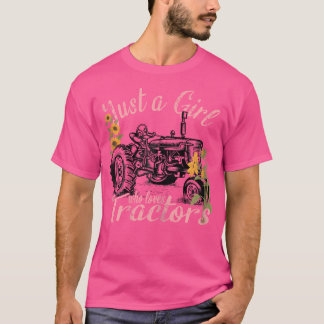 Farmen Liebhaber Mädchen Nur Ein Mädchen Das Trakt T-Shirt