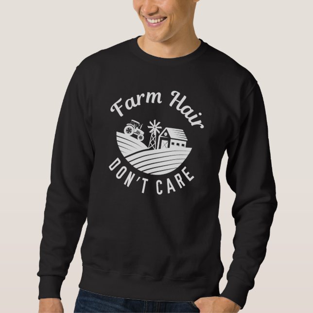 Farmhaare kümmern sich nicht sweatshirt (Vorderseite)