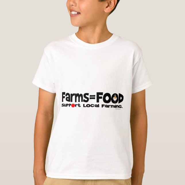 Farms=Food T-Shirt (Vorderseite)