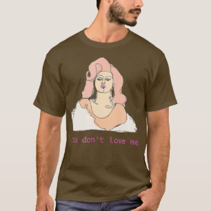 Farrah Moan You Dont Liebe ich Drag Queen Merch T-Shirt