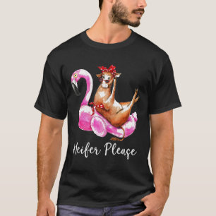 Färse Bitte Flamingo Schwimmender Bandana Kuh Prem T-Shirt