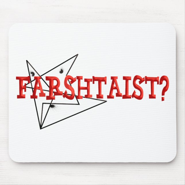 Farshtaistin Mousepad (Vorne)