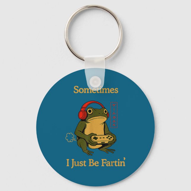 Fartin Japanese Sometimes I Gamer Frog Just Fun Schlüsselanhänger (Vorderseite)