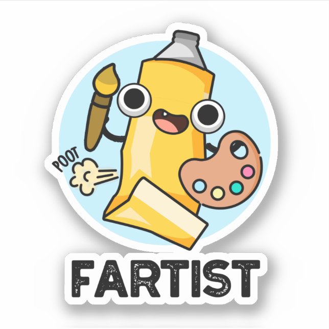 Fartist Funny Artist Pub Aufkleber (Vorderseite)