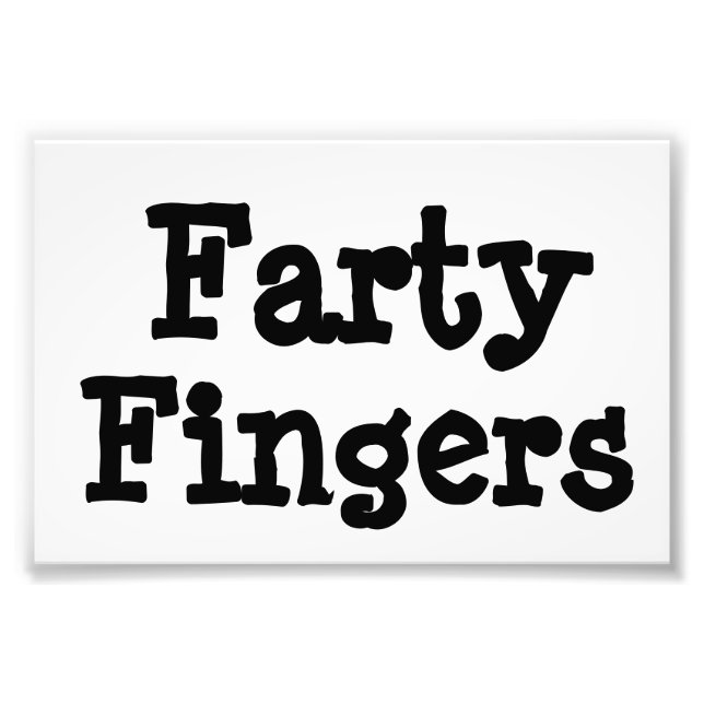 Farty Fingers Fotodruck (Vorne)