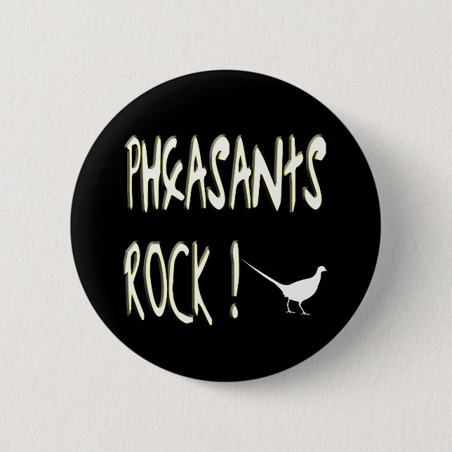 Fasan-Felsen! Knopf Button (Vorderseite)