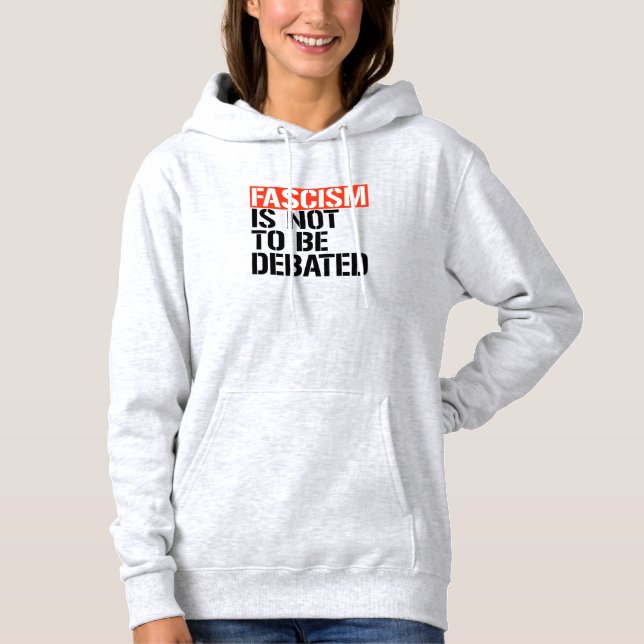 Faschismus ist nicht zu diskutieren hoodie (Vorderseite)