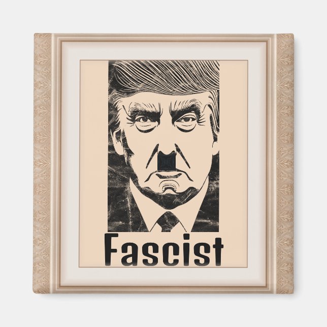 Faschist Trump Magnet (Vorne)