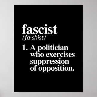 Faschistische Definition - Ein Politiker, der uns  Poster