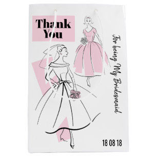 Fashion Bride Pink Danke Bridesmaid med pink Mittlere Geschenktüte