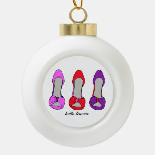 Fashion Stiletto Heelses Shoe Lover Keramik Kugel-Ornament