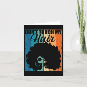 Fass Mein Haar Nicht Lustig Afro Natürliches Haar Karte