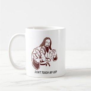 "Fass meine Tasse nicht an" Ich Martial Arts Lieb