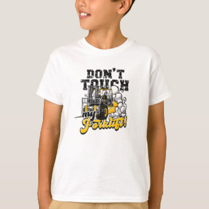 Fass meinen Gabelstapler nicht an! - Gabelstapler T-Shirt