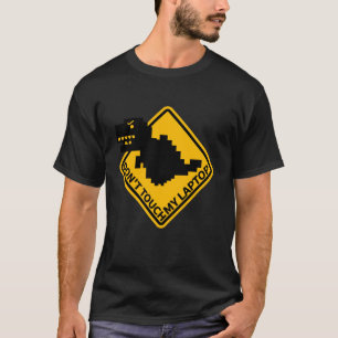 Fass meinen Laptop nicht an -Lustiger IT-Softwarei T-Shirt