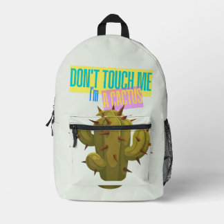 Fass mich nicht an, ich bin ein Kaktus Bedruckter Rucksack
