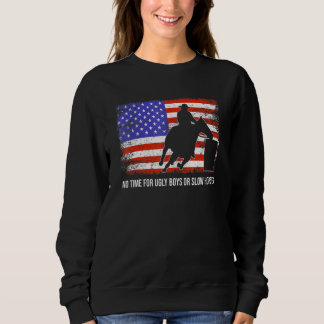 Fass-Rennen für hässliche Jungen oder langsame Pfe Sweatshirt