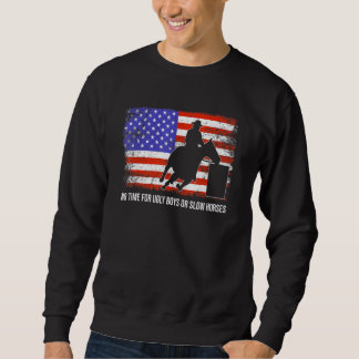 Fass-Rennen für hässliche Jungen oder langsame Pfe Sweatshirt