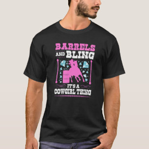 Fässer und Bling Cowgirl Dinge Rodeo Pferde Barrel T-Shirt