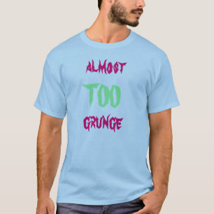 Fast AUCH Schmutz T-Shirt