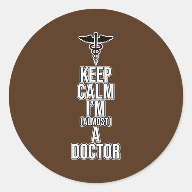 Fast ein Arzt Med School Medical Students Runder Aufkleber (Vorderseite)