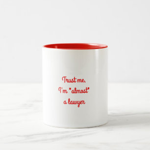 Fast eine Rechtsanwalt-Tasse Zweifarbige Tasse