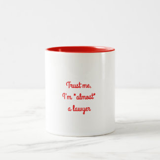 Fast eine Rechtsanwalt-Tasse Zweifarbige Tasse