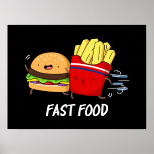 Fast Food Funny Burger and Fries Pun Poster