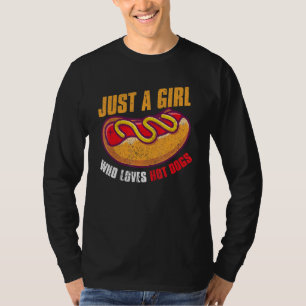 Fast Food Hot Dog Girls Frauen Fränke Wurst Hott T-Shirt