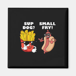 Fast Food Hot Dog und Fry Funny Grilling Sup Magnet