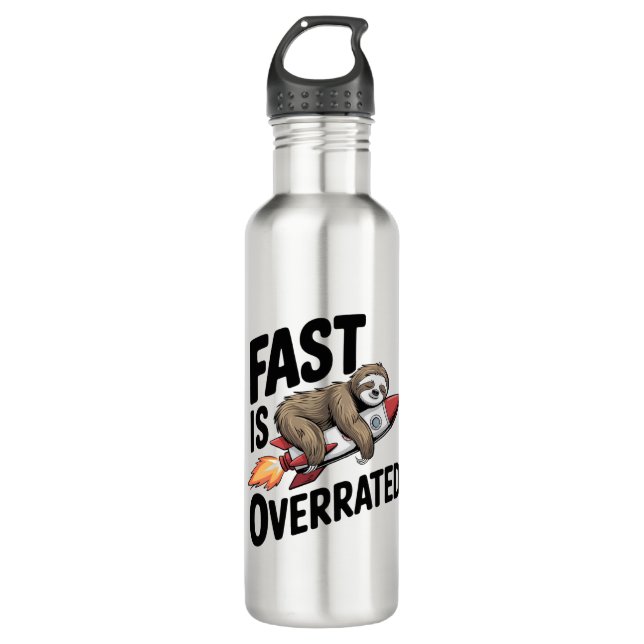 Fast is Overrated Sloth Rocket Edelstahlflasche (Vorderseite)