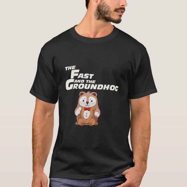 Fast Repetitive Groundhog Day T-Shirt (Vorderseite)