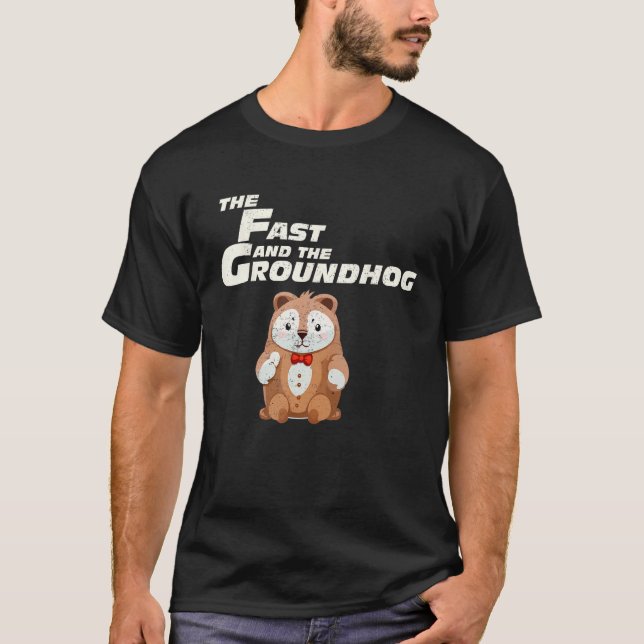 Fast Repetitive Groundhog Day T-Shirt (Vorderseite)