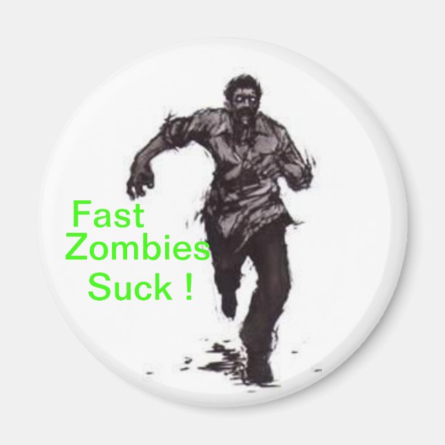 Fast Zombies Magnet (Vorne)