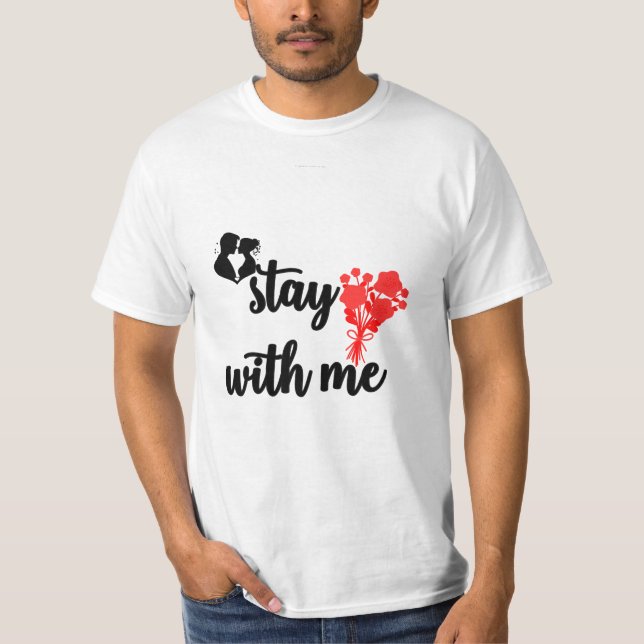 "Faszinierendes Summer T-Shirt: 'Bleibe mit mir' G T-Shirt (Vorderseite)