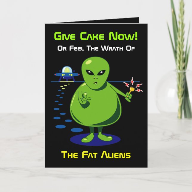 Fat Alien Invasion Birthday Card Karte (Vorderseite)