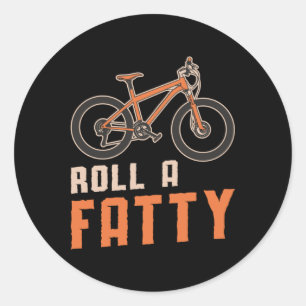 Fat Bike Roll A Fatty Mountainbike Biker Radfahren Runder Aufkleber