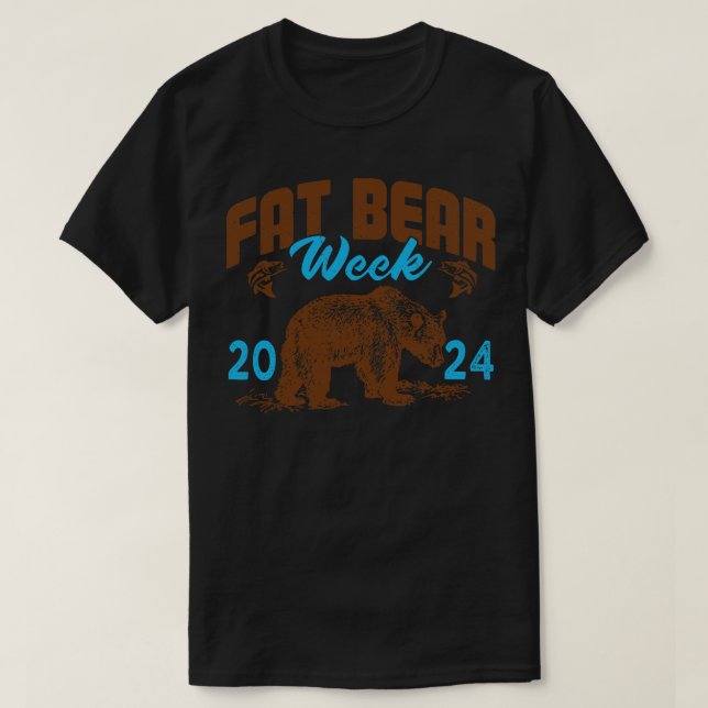Fatbear Week 2024 Funny Bear T-Shirt (Design vorne)