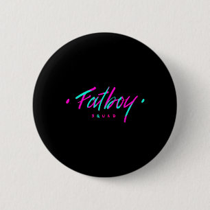 Fatboy Squad Gym Weightlift Bodybuilding Fitnes Button